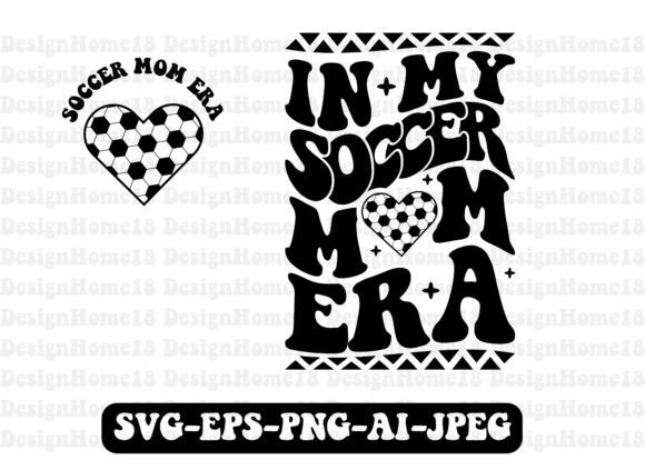In My Soccer Mom Era: T-Shirt Graphics SVG Review