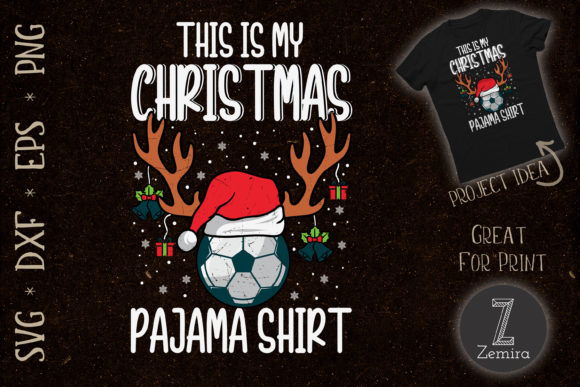 My Christmas Pajama Shirt Soccer: Graphics & T-Shirt Designs Reviewed