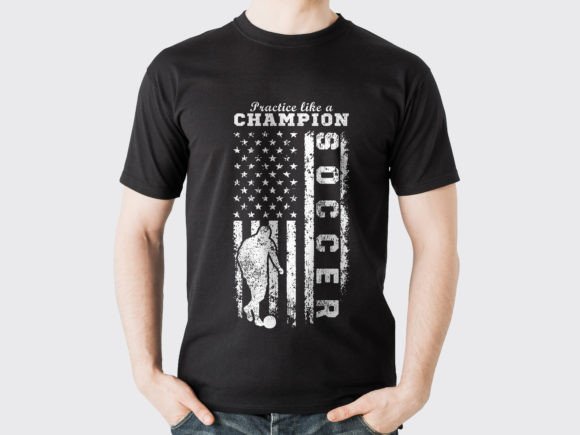 Practice Like a Champion Soccer T-Shirt Design Graphics Review