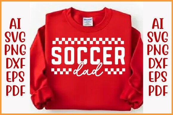 Soccer Dad SVG: An Embroidery Reality Check